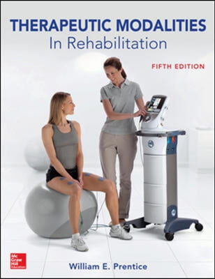 Therapeutic Modalities in Rehabilitation, Fifth Edition