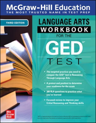 McGraw-Hill Education Language Arts Workbook for the GED Test, Third Edition