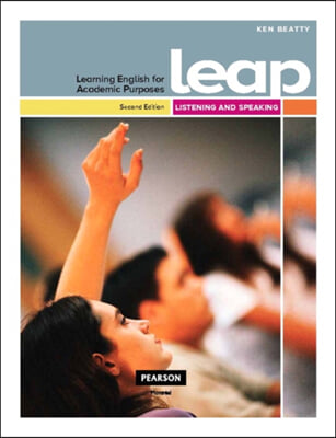 LEAP (Learning English for Academic Purposes) High Intermediate, Listening and Speaking with My eLab