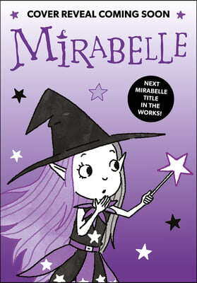 Mirabelle in Witch City: Volume 13