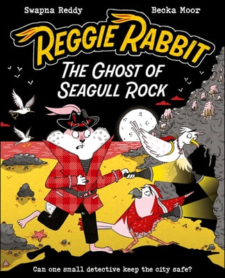 Reggie Rabbit: The Ghost of Seagull Rock: Volume 2