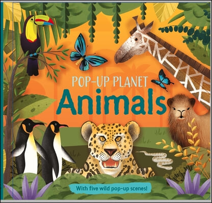 Pop-Up Planet: Animals