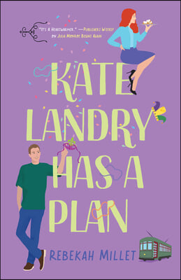 Kate Landry Has a Plan