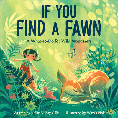 If You Find a Fawn