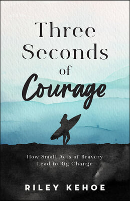 Three Seconds of Courage: How Small Acts of Bravery Lead to Big Change