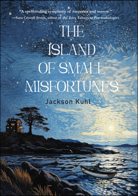 The Island of Small Misfortunes