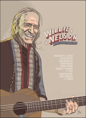 Willie Nelson: A Graphic History