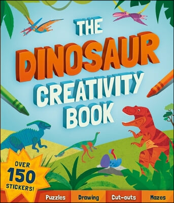 The Dinosaur Creativity Book