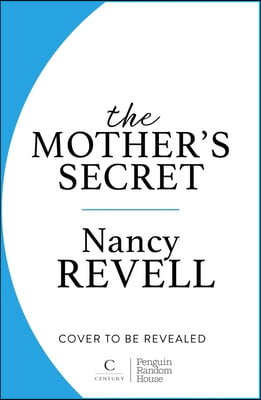 The Mother&#39;s Secret