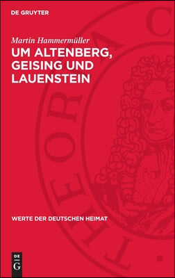 Um Altenberg, Geising Und Lauenstein: Ergebnisse Der Heimatkundlichen Bestandsaufnahme Im Gebiet Von Altenberg Und F&#252;rstenwalde