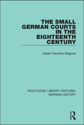 Small German Courts in the Eighteenth Century