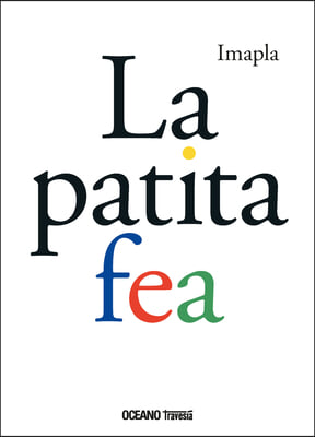 La Patita Fea / The Ugly Paw