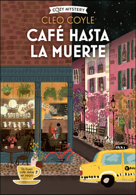 Café Hasta La Muerte: Coffee Lovers Club Volume 2