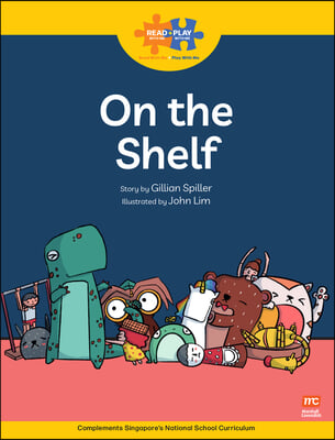 Read + Play: On the Shelf