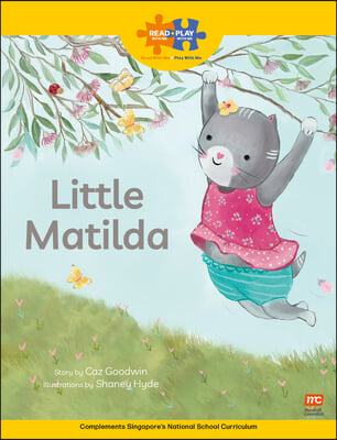 Read + Play: Little Matilda