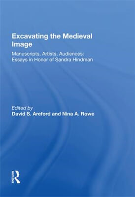 Excavating the Medieval Image