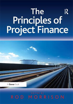 Principles of Project Finance