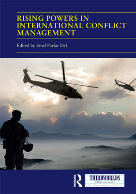 Rising Powers in International Conflict Management