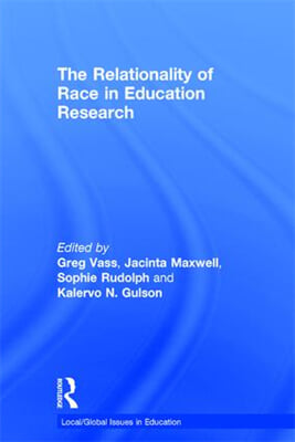 Relationality of Race in Education Research