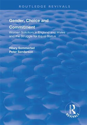 Gender, Choice and Commitment