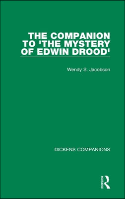 Companion to &#39;The Mystery of Edwin Drood&#39;