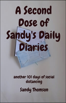 A Second Dose of Sandy&#39;s Daily Diaries