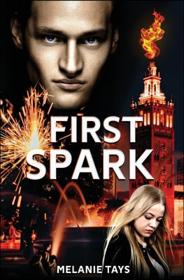 First Spark: A Young Adult Dystopian Novel (Prequel)