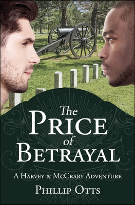 The Price of Betrayal: A Harvey &amp; McCrary Adventure