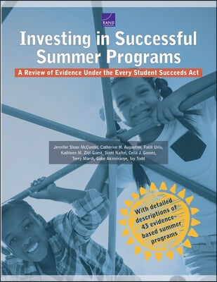 Investing in Successful Summer Programs: A Review of Evidence Under the Every Student Succeeds ACT