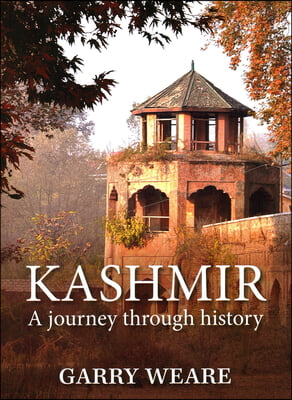 Kashmir: A Journey Through History