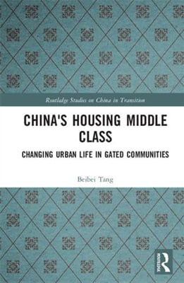 China&#39;s Housing Middle Class