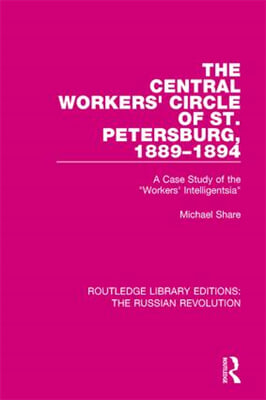 Central Workers&#39; Circle of St. Petersburg, 1889-1894