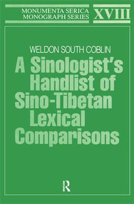 Sinologists Handlist of Sino-Tibetan Lexical Comparisons