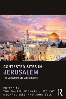 Contested Sites in Jerusalem