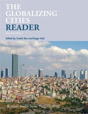 Globalizing Cities Reader