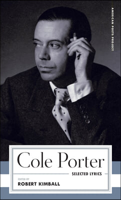 Cole Porter: Selected Lyrics