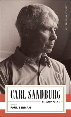 Carl Sandburg: Selected Poems