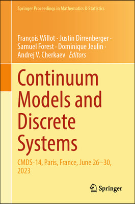 Continuum Models and Discrete Systems: Cmds-14, Paris, France, June 26-30, 2023