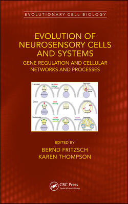 Evolution of Neurosensory Cells and Systems