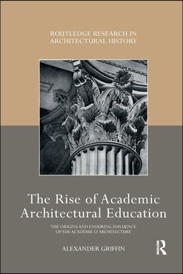 Rise of Academic Architectural Education