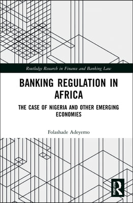 Banking Regulation in Africa