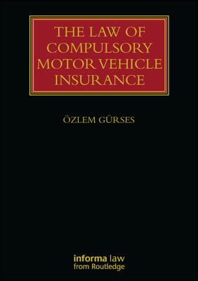 Law of Compulsory Motor Vehicle Insurance