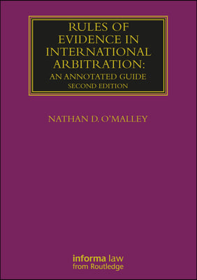 Rules of Evidence in International Arbitration