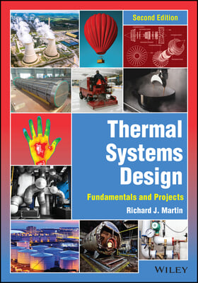 Thermal Systems Design: Fundamentals and Projects