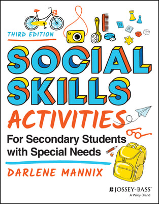 Social Skills Activities for Secondary Students with Special Needs