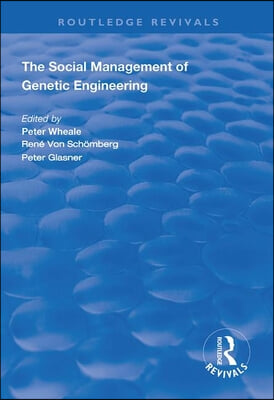 Social Management of Genetic Engineering