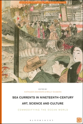 The Sea Currents in Nineteenth-Century Art, Science and Culture