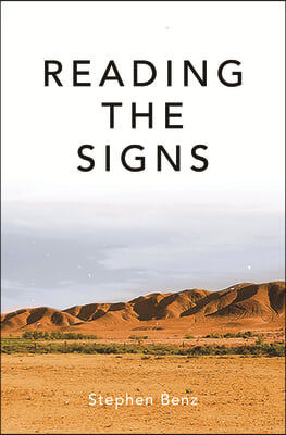 Reading the Signs and Other Itinerant Essays