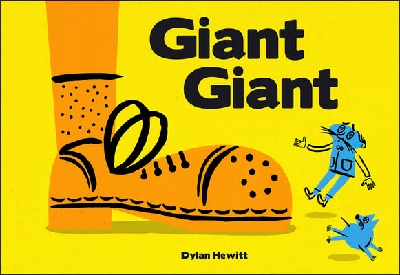 Giant Giant: A Picture Book