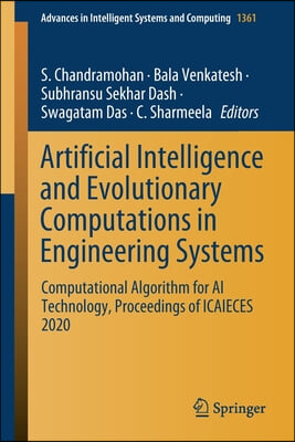 Artificial Intelligence and Evolutionary Computations in Engineering Systems: Computational Algorithm for AI Technology, Proceedings of Icaieces 2020